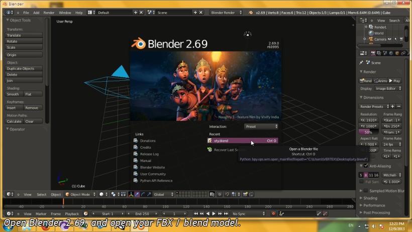 Launch Blender 2.69 and import your model file.